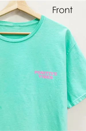 Positive Vibes Oversized Tee